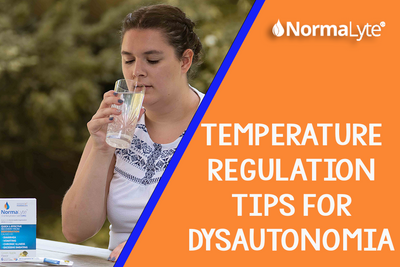 Temperature Regulation Tips for Dysautonomia