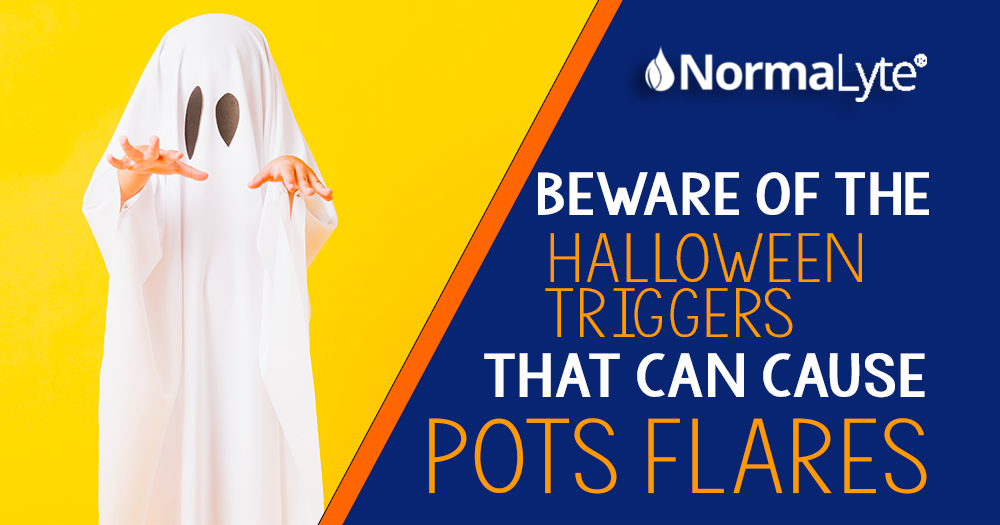 Beware of the Halloween Triggers That Can Cause POTS Flares! | NormaLyte ORS Electrolyte and Salt Capsules for POTS and Dysautonomia | NormaLyte ORS Electrolyte and Salt Capsules