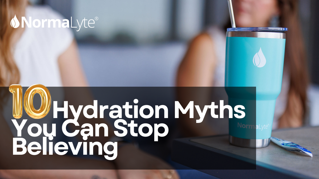 10 Hydration Myths You Can Stop Believing NormaLyte Electrolytes