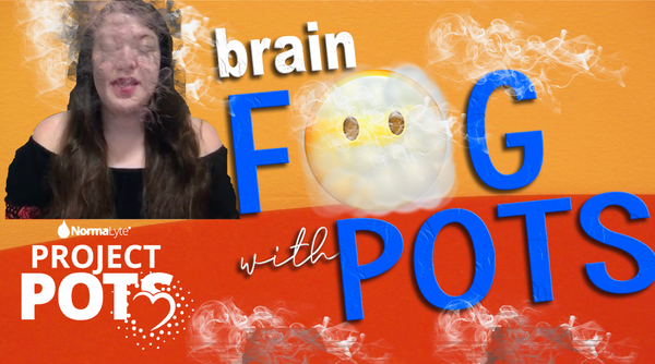 PROJECT POTS - Episode 7:  Brain Fog in POTS  - Postural Orthostatic Tachycardia Syndrome
