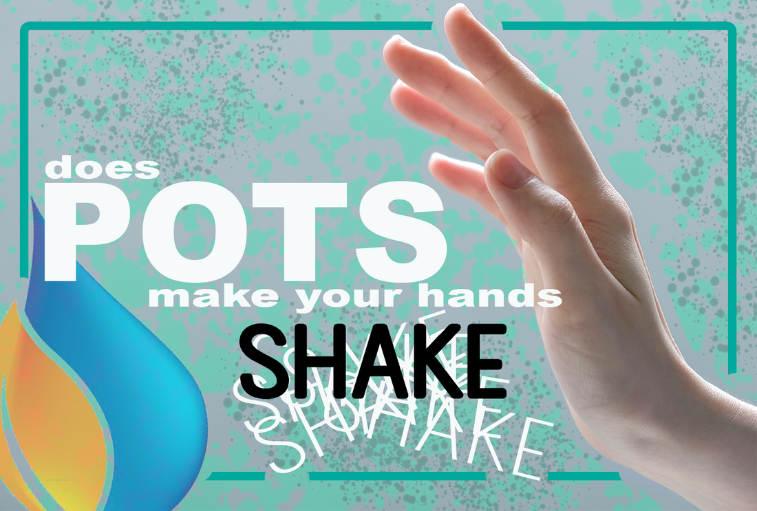 Does POTS make your hands shake?  A hand held up in the air with the word shake written over and over again. 