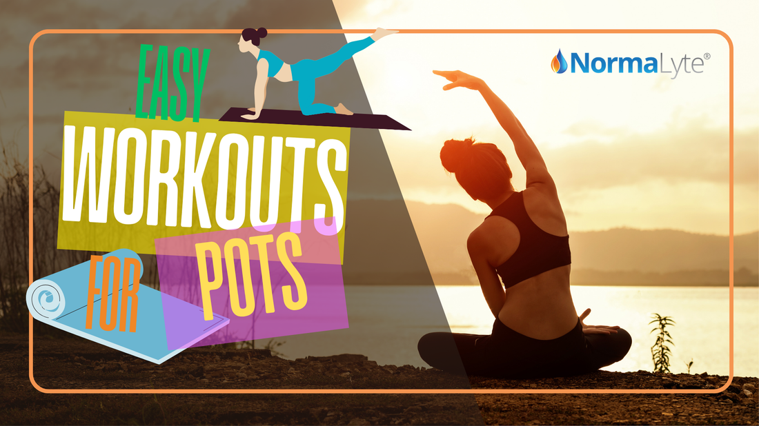 Easy Workouts for POTS | NormaLyte ORS Electrolyte and Salt Capsule for POTS Hydration and Symptom Management