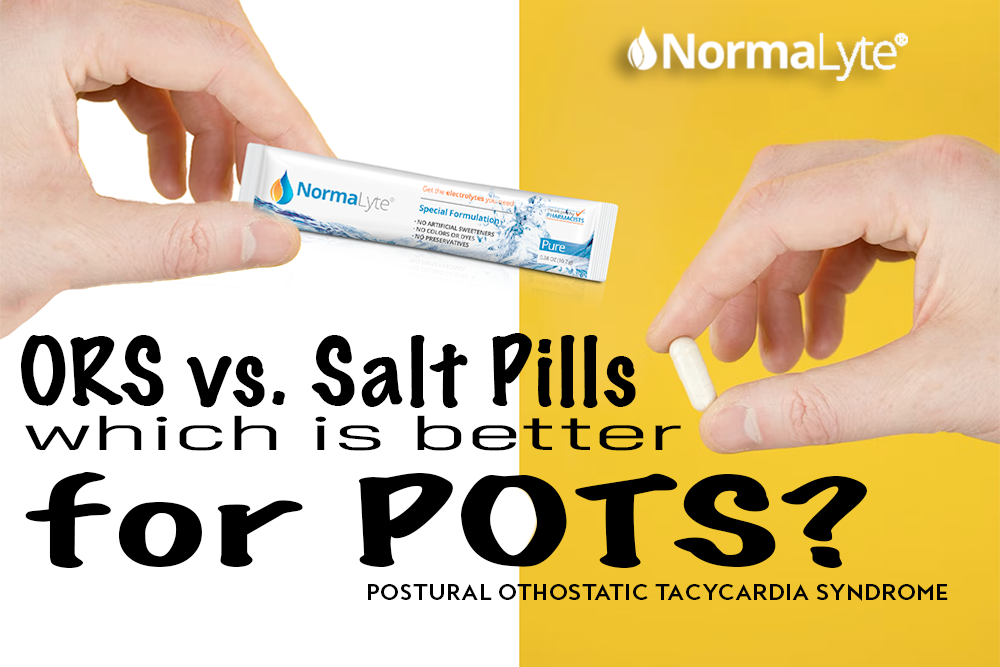 ORS vs. Salt Pills: Which is better for POTS? Two hands, one holding a NormaLyte and one holding a salt tablet, yellow background and caption.