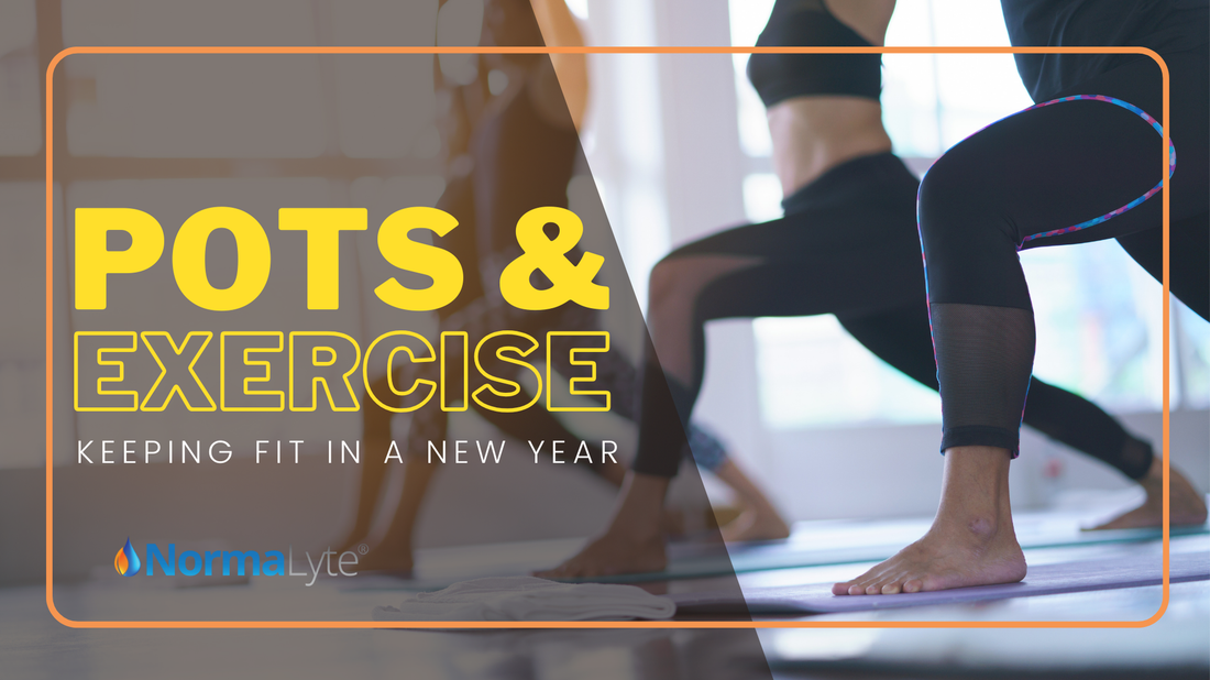 POTS and Exercise: Keeping Fit in a New Year | NormaLyte ORS Electrolyte and Salt Capsule for POTS Hydration and Symptom Management