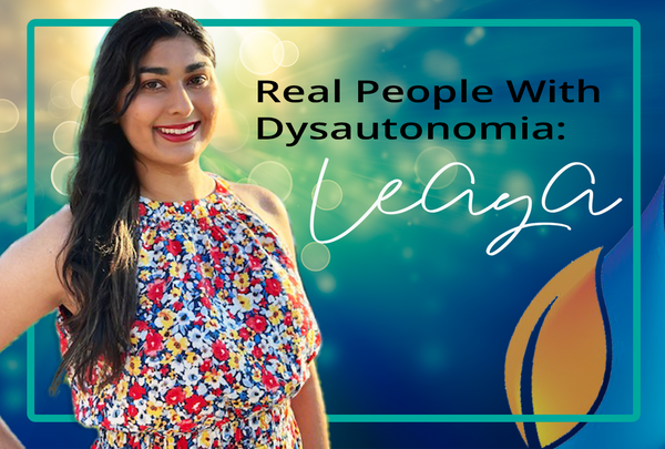 Real People With Dysautonomia: Leaya