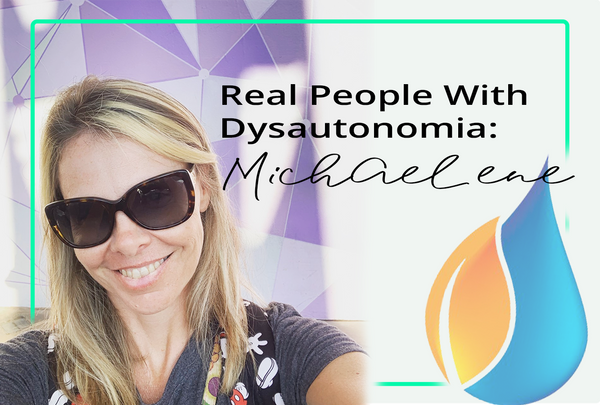 Real People With Dysautonomia: Michaelene