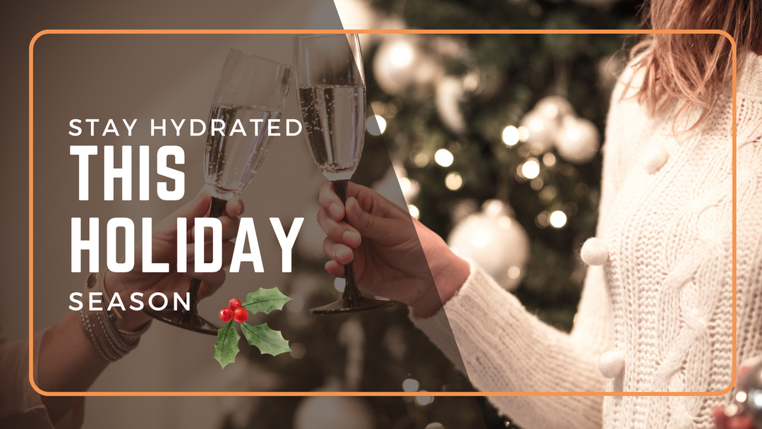 Stay Hydrated This Holiday Season