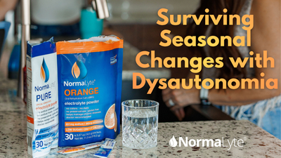 Surviving Seasonal Changes with Dysautonomia
