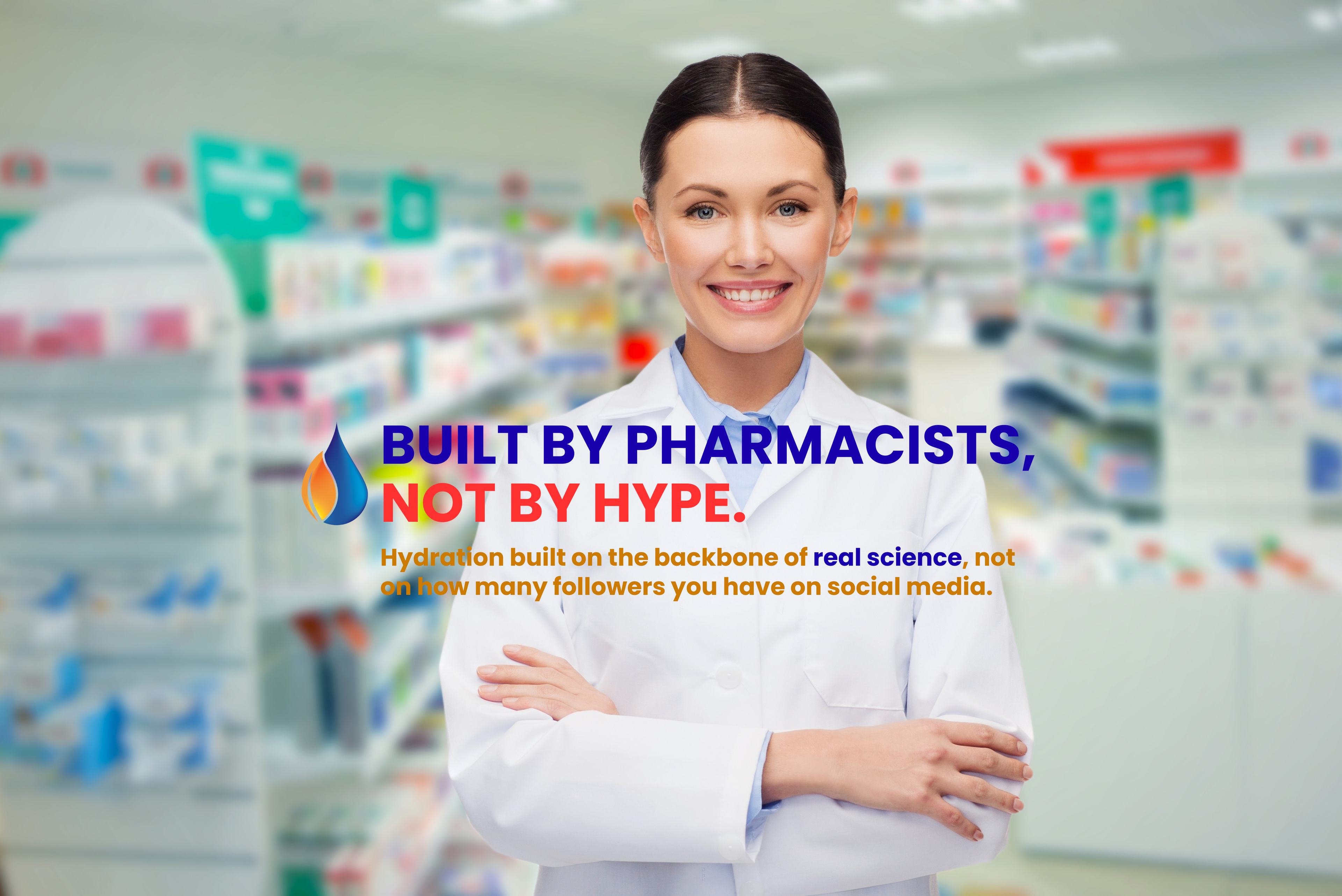 NormaLyte banner—smiling pharmacist in white coat in a pharmacy with text “Built by Pharmacists, Not by Hype”; science-backed hydration.